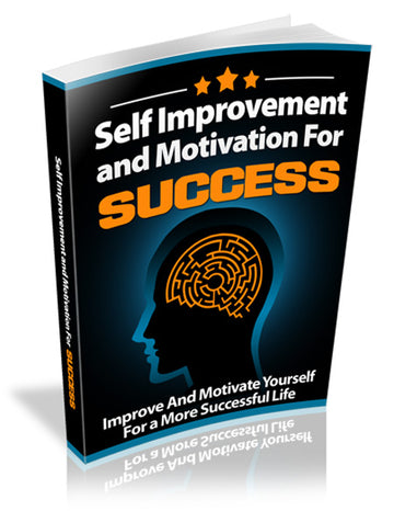 Self Improvement and Motivation For Success